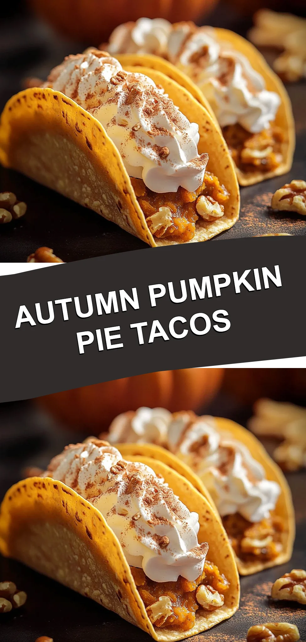 Autumn Pumpkin Pie Tacos