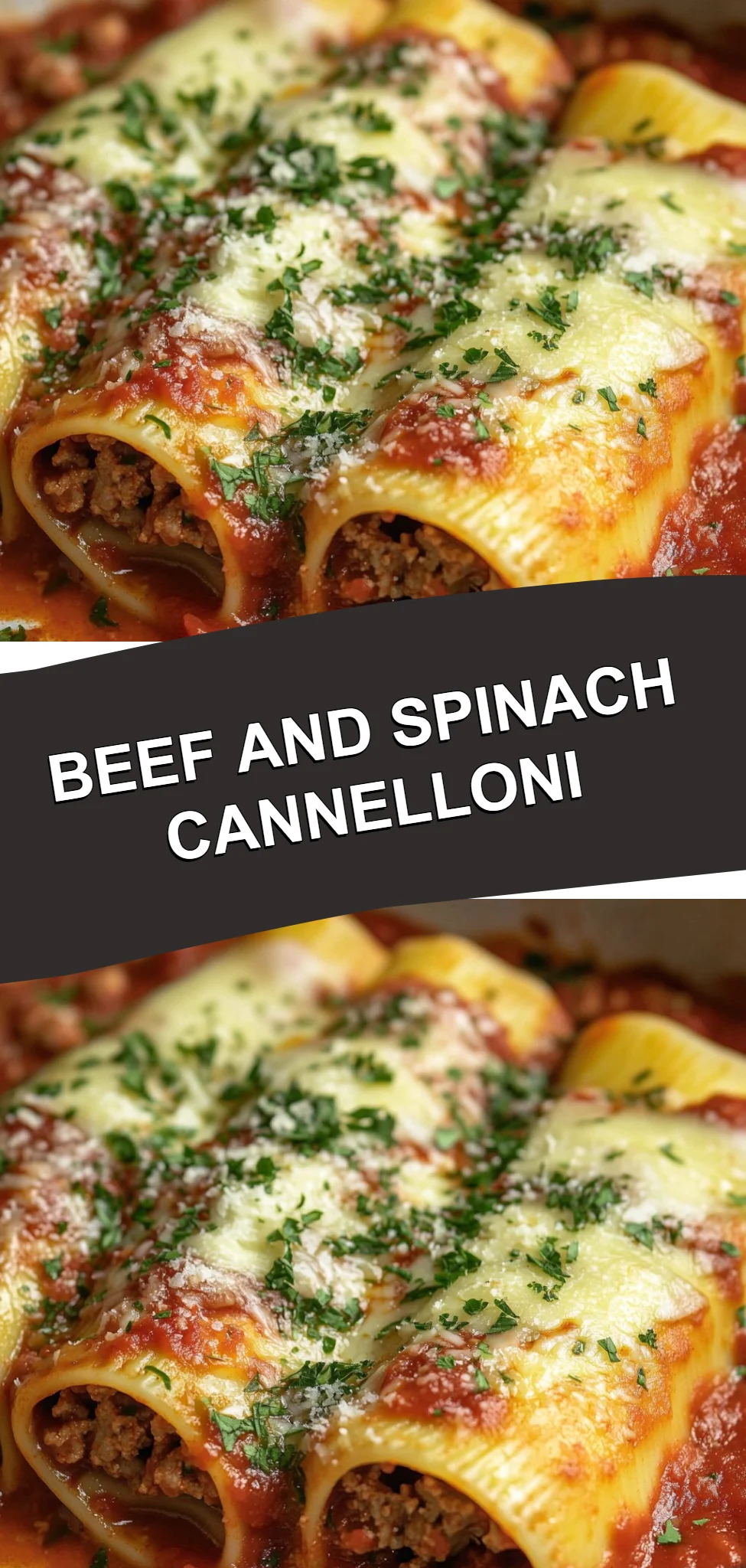Beef and Spinach Cannelloni