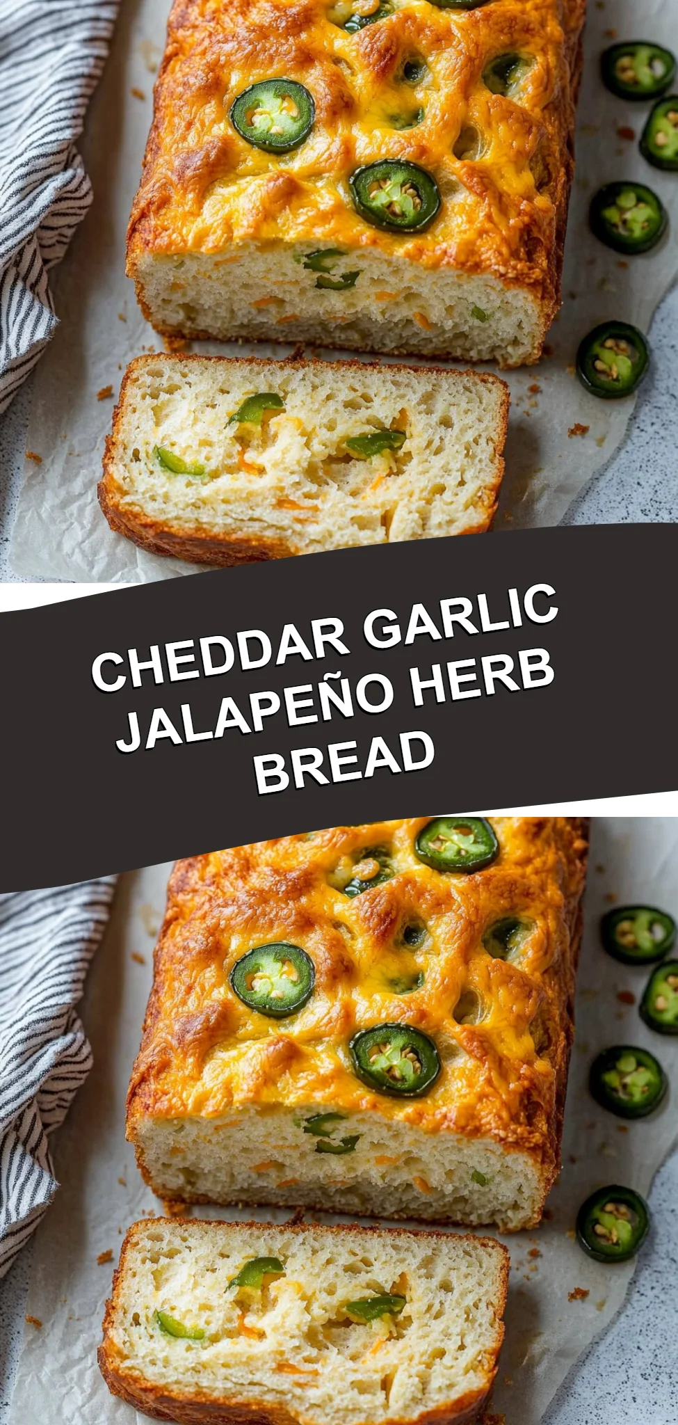 Cheddar Garlic Jalapeño Herb Bread