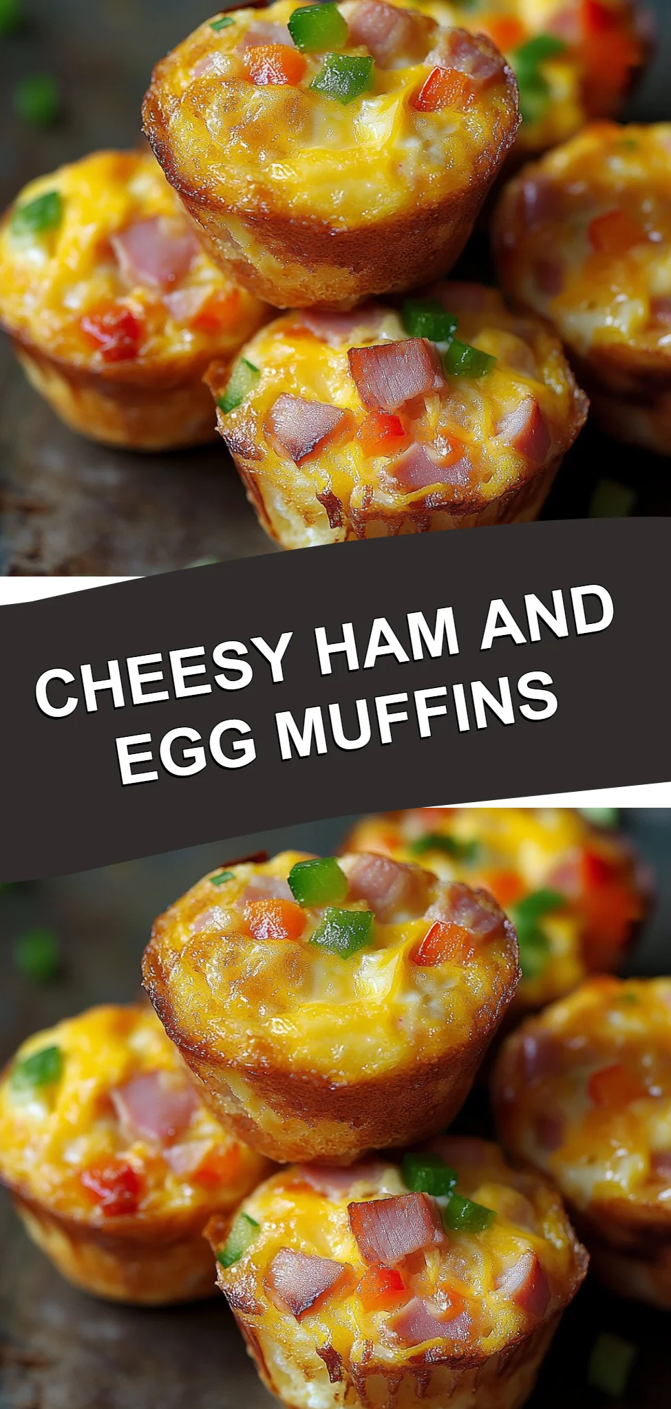 Cheesy Ham and Egg Muffins