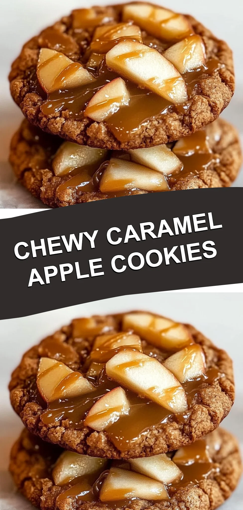 Chewy Caramel Apple Cookies