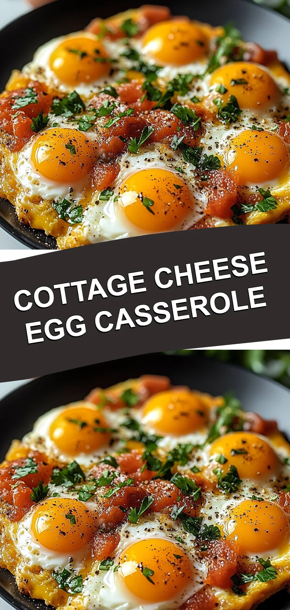 Cottage Cheese Egg Casserole