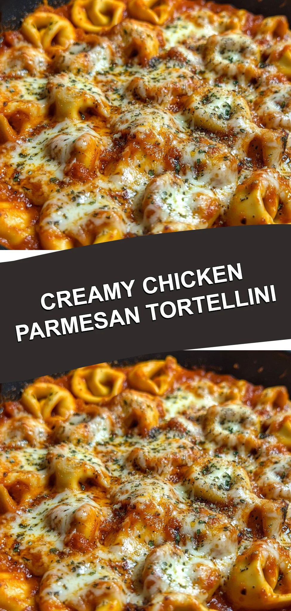Creamy Chicken Parmesan Tortellini