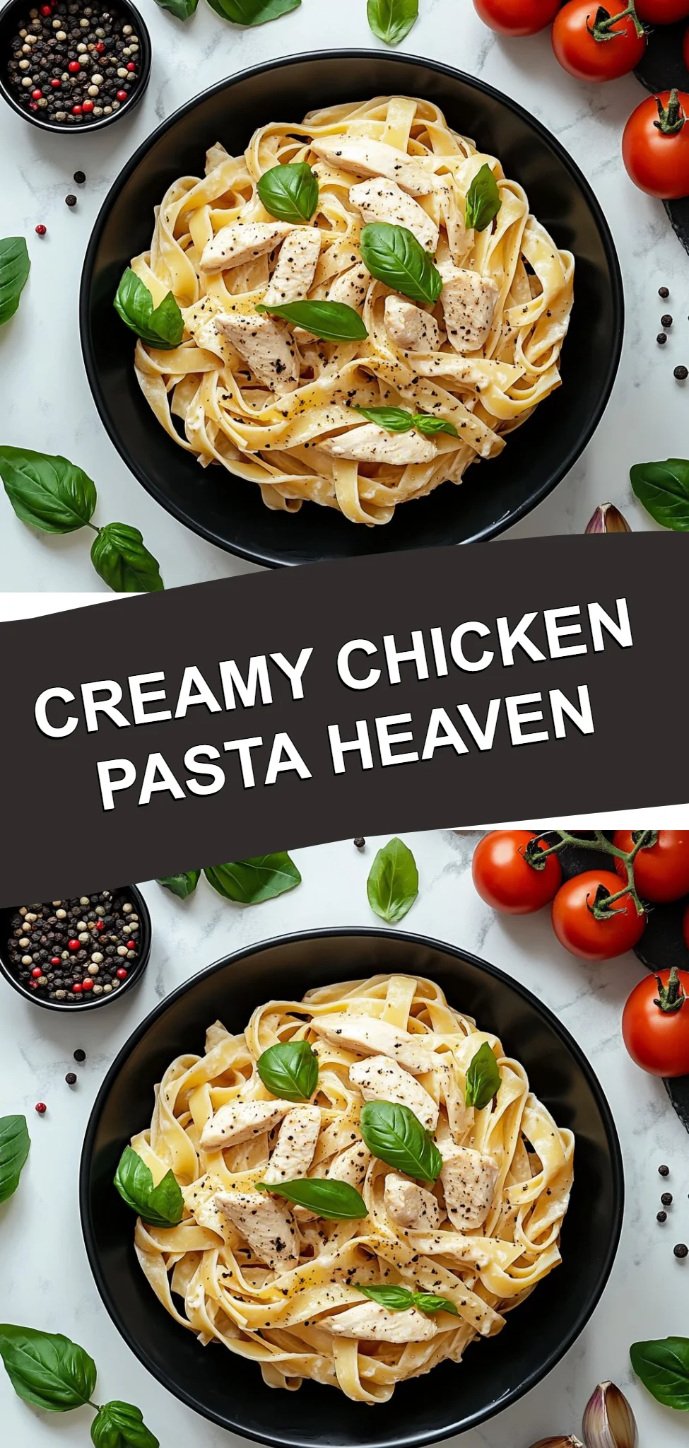 Creamy Chicken Pasta Heaven