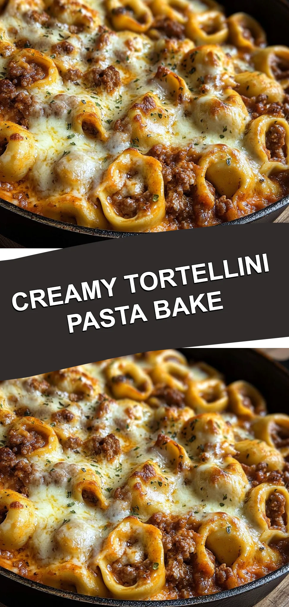 Creamy Tortellini Pasta Bake