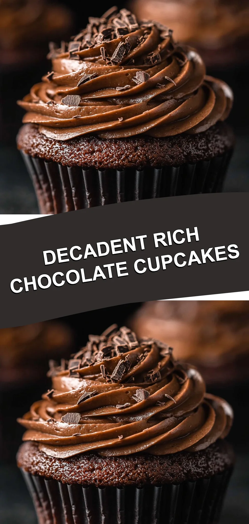 Decadent Rich Chocolate Cupcakes
