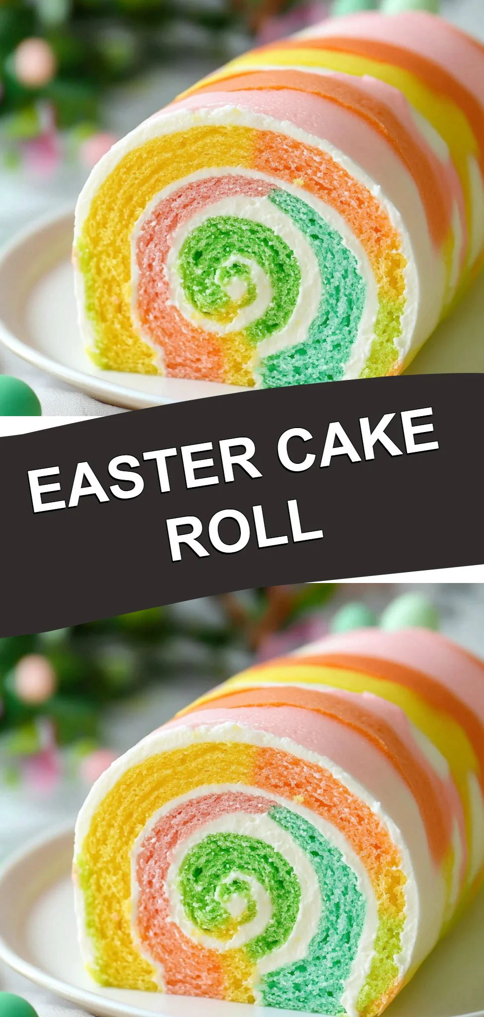 Easter Cake Roll
