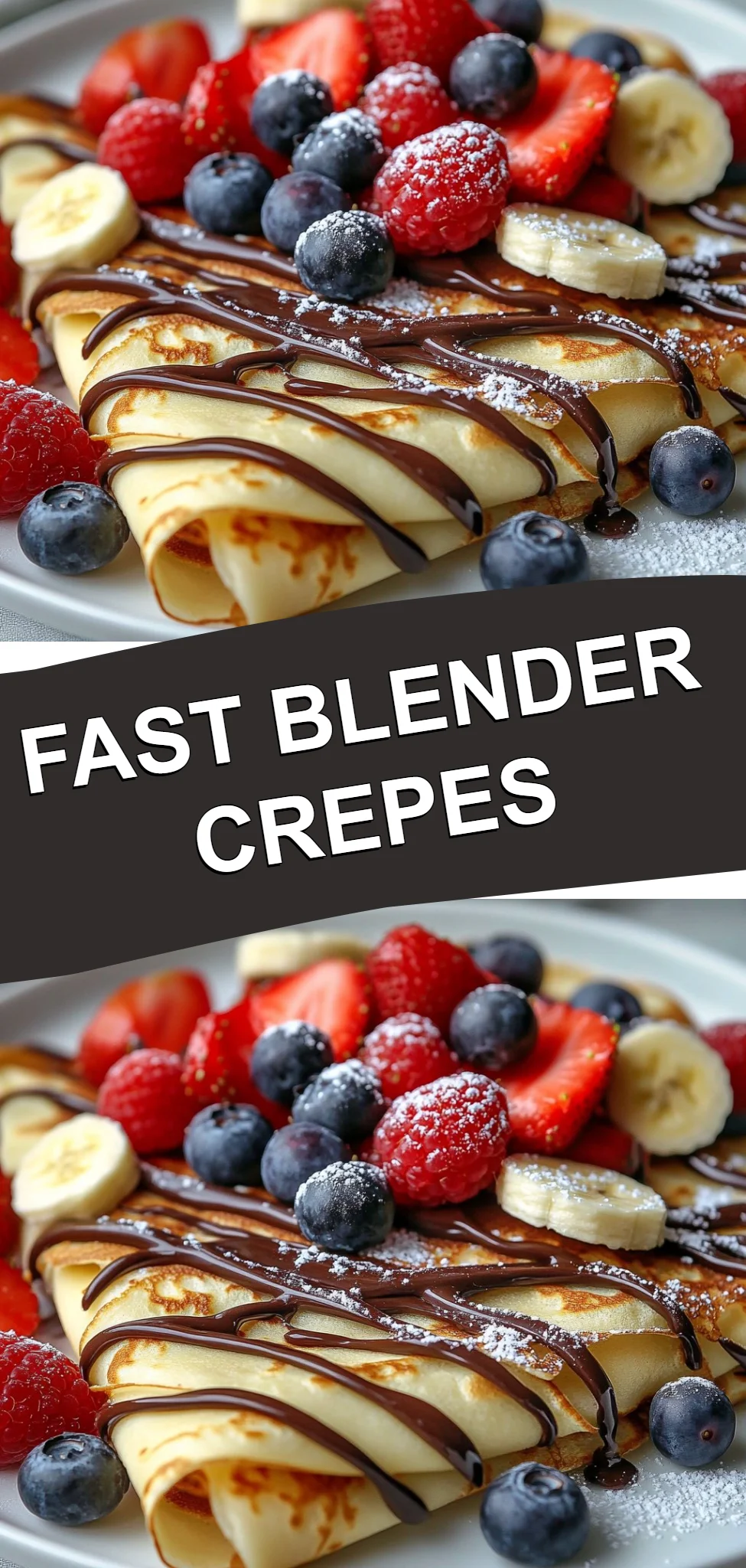Fast Blender Crepes