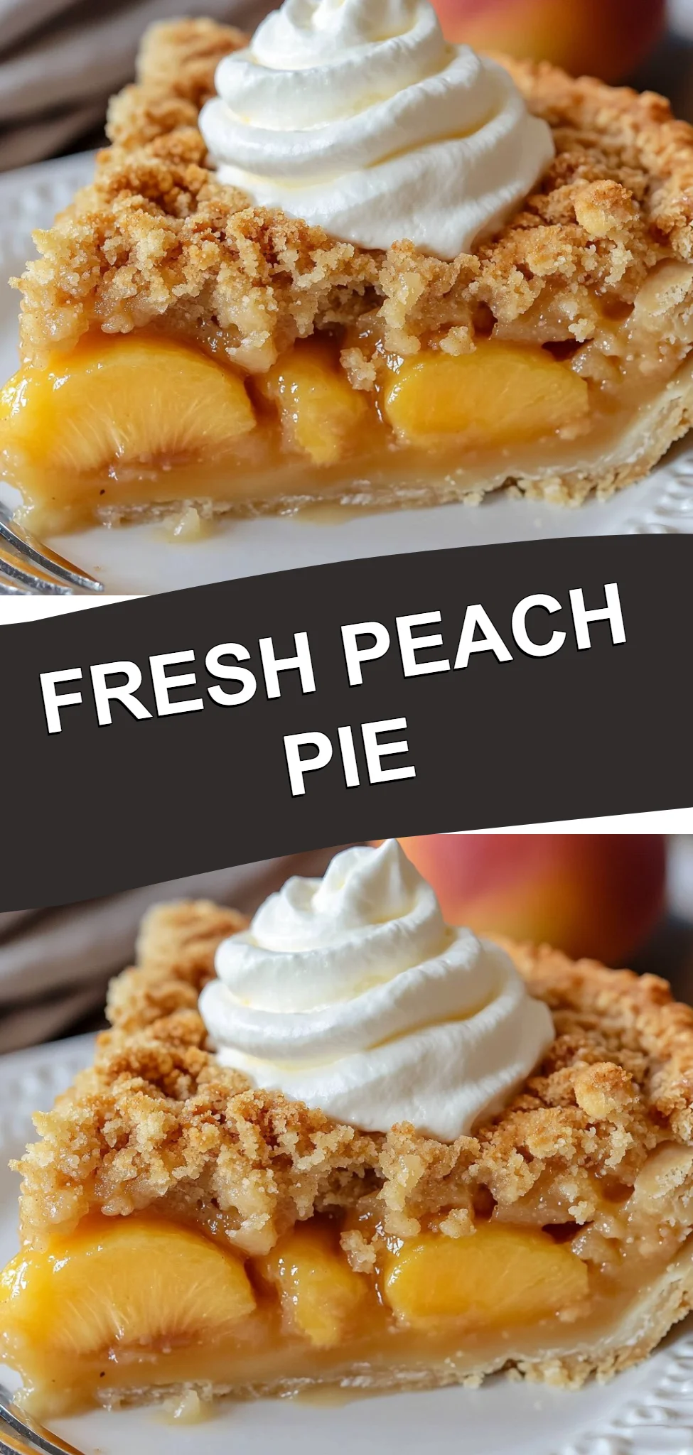 Fresh Peach Pie