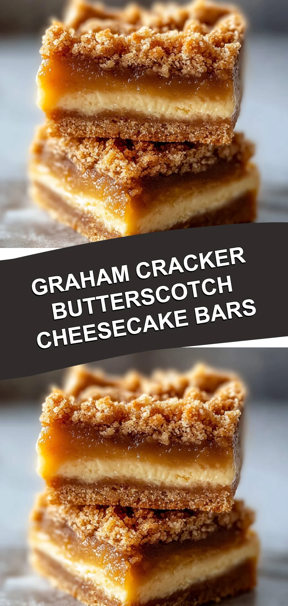 Graham Cracker Butterscotch Cheesecake Bars