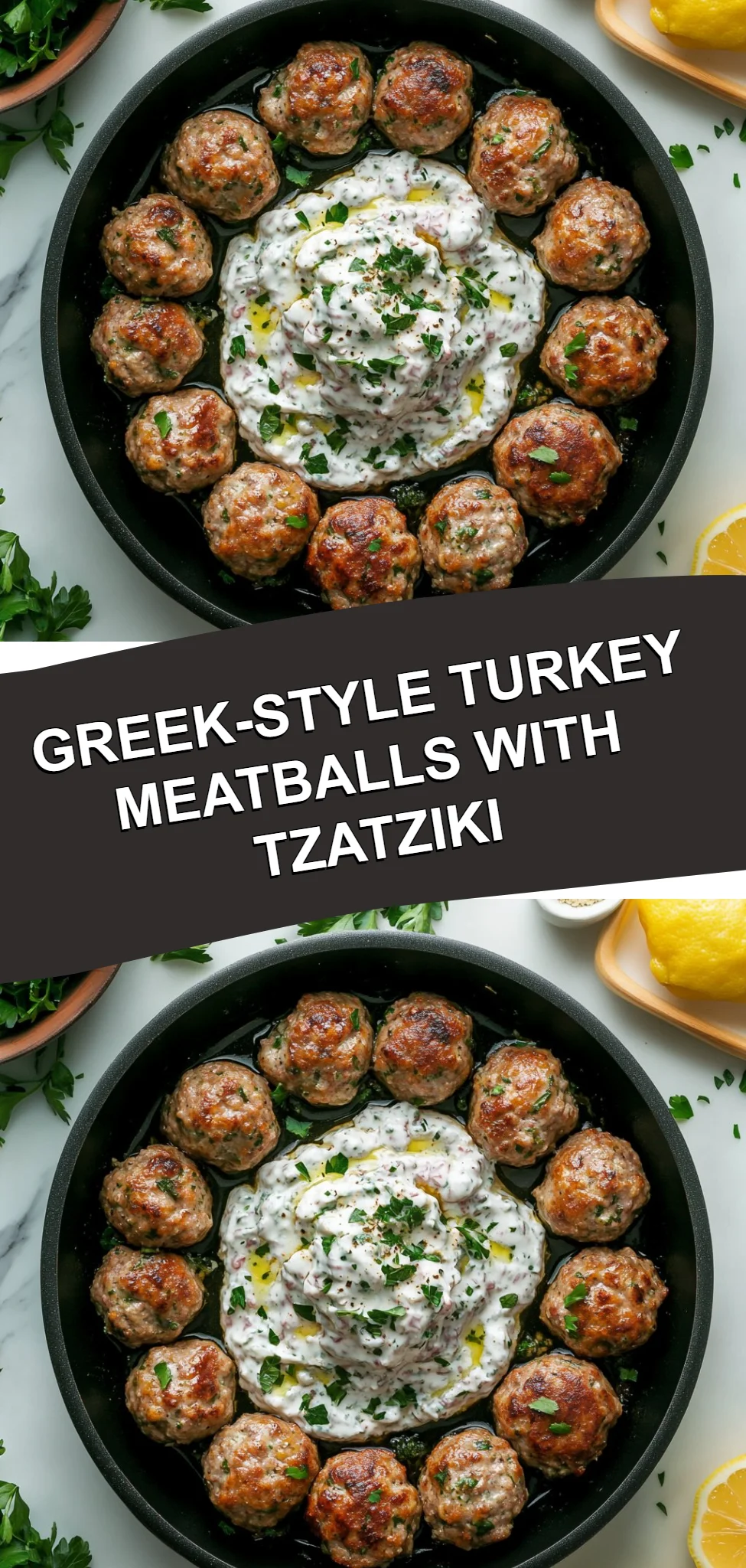 Greek-Style Turkey Meatballs with Tzatziki