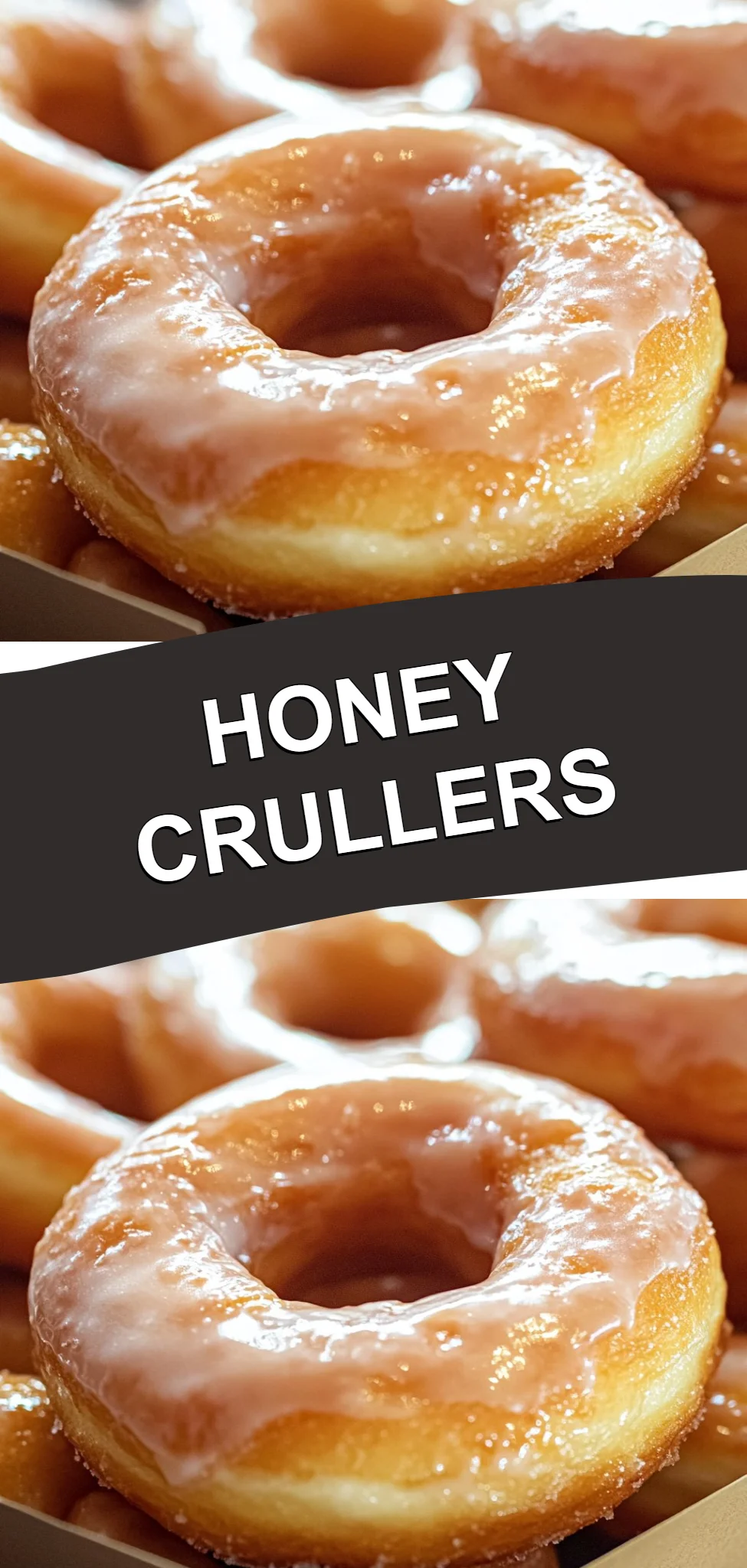 Honey Crullers