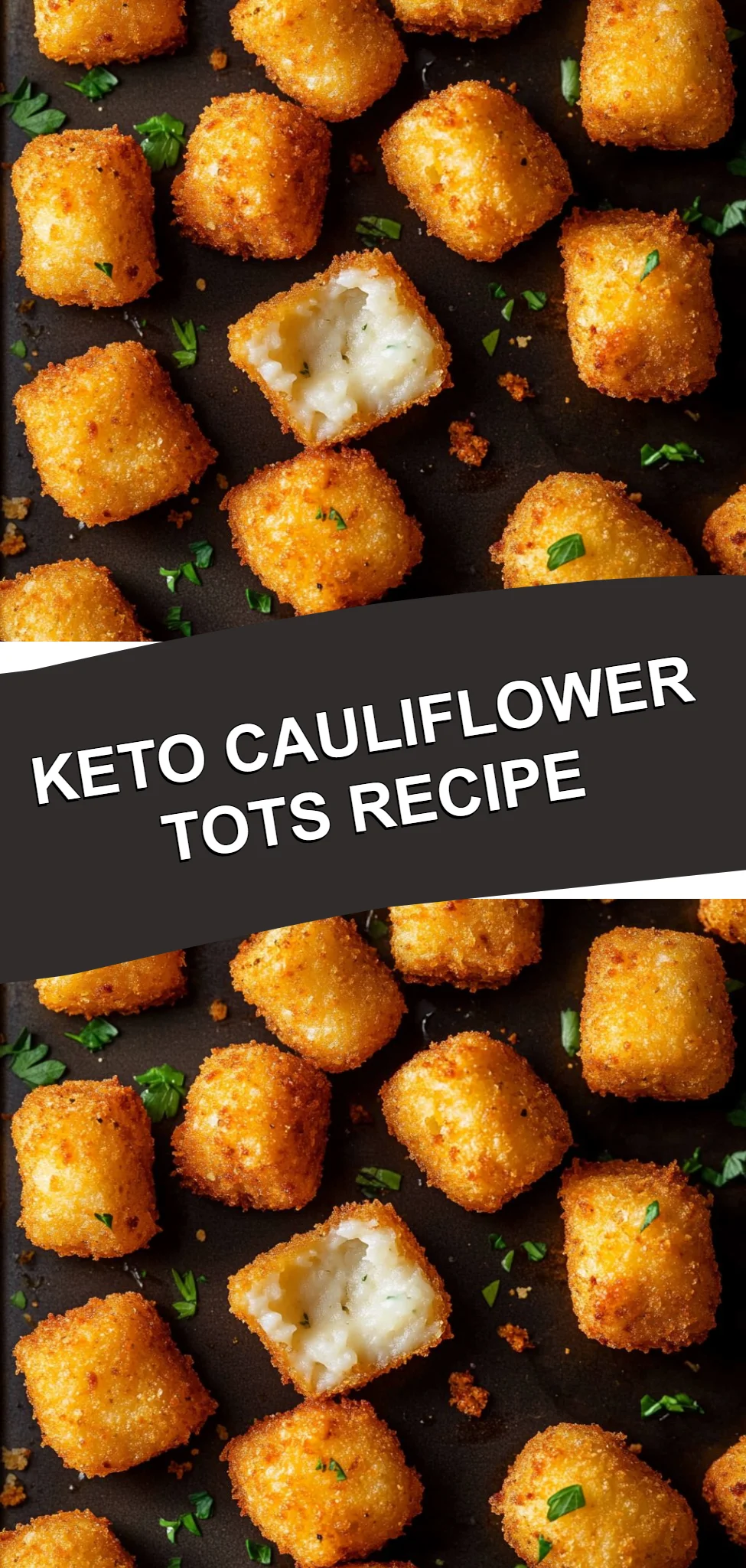 Keto Cauliflower Tots Recipe