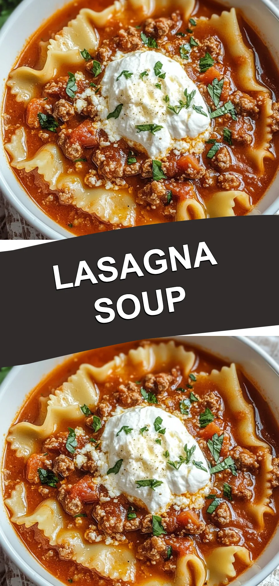 Lasagna Soup