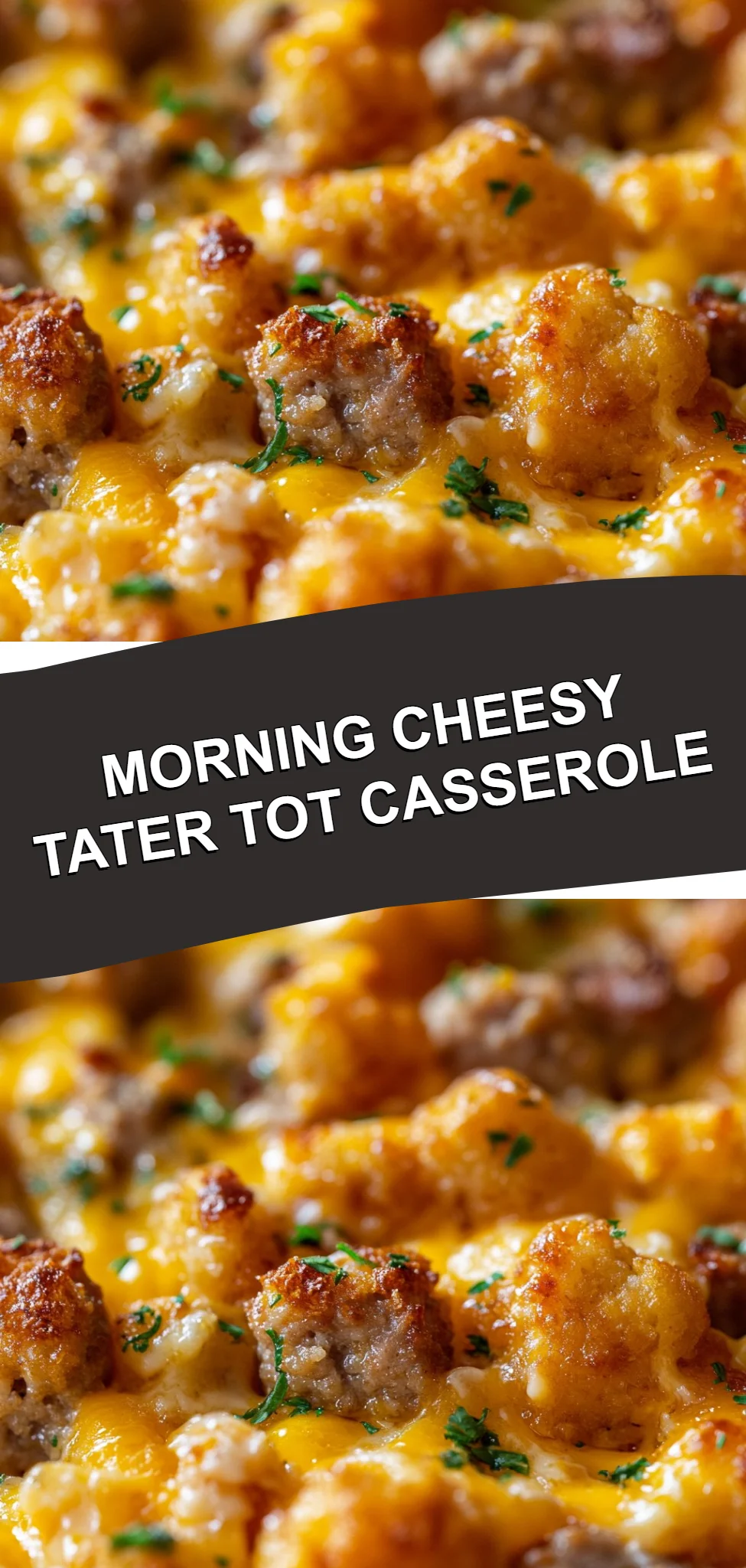 Morning Cheesy Tater Tot Casserole