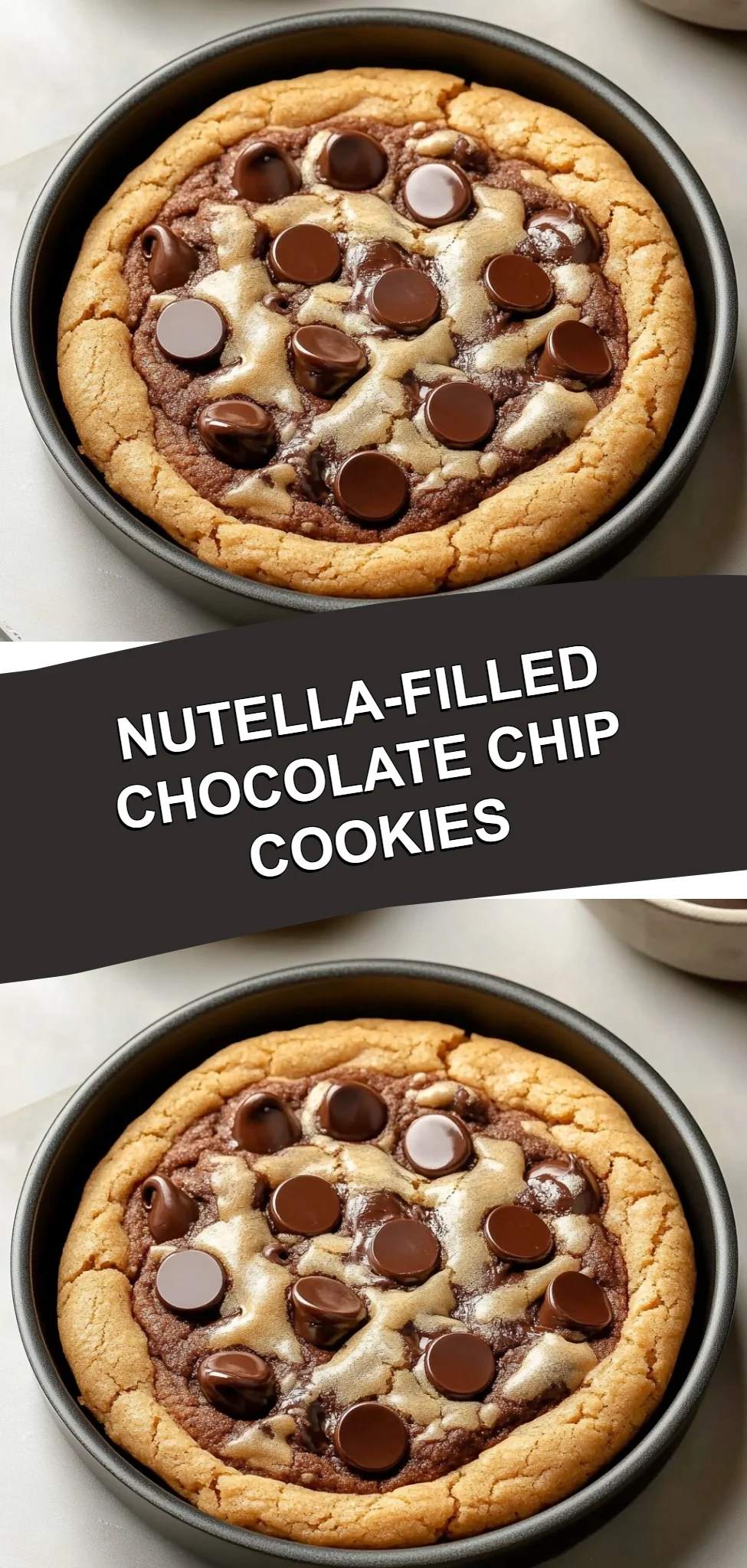 Nutella-Filled Chocolate Chip Cookies