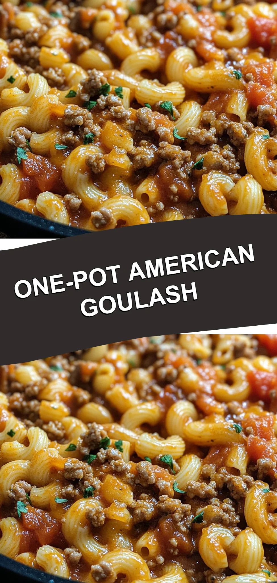 One-Pot American Goulash