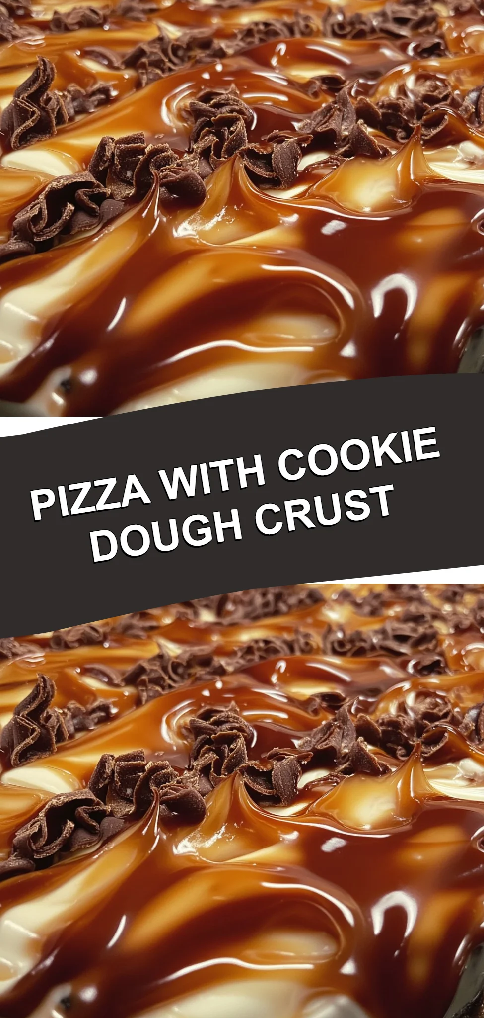Pizza with Cookie Dough Crust