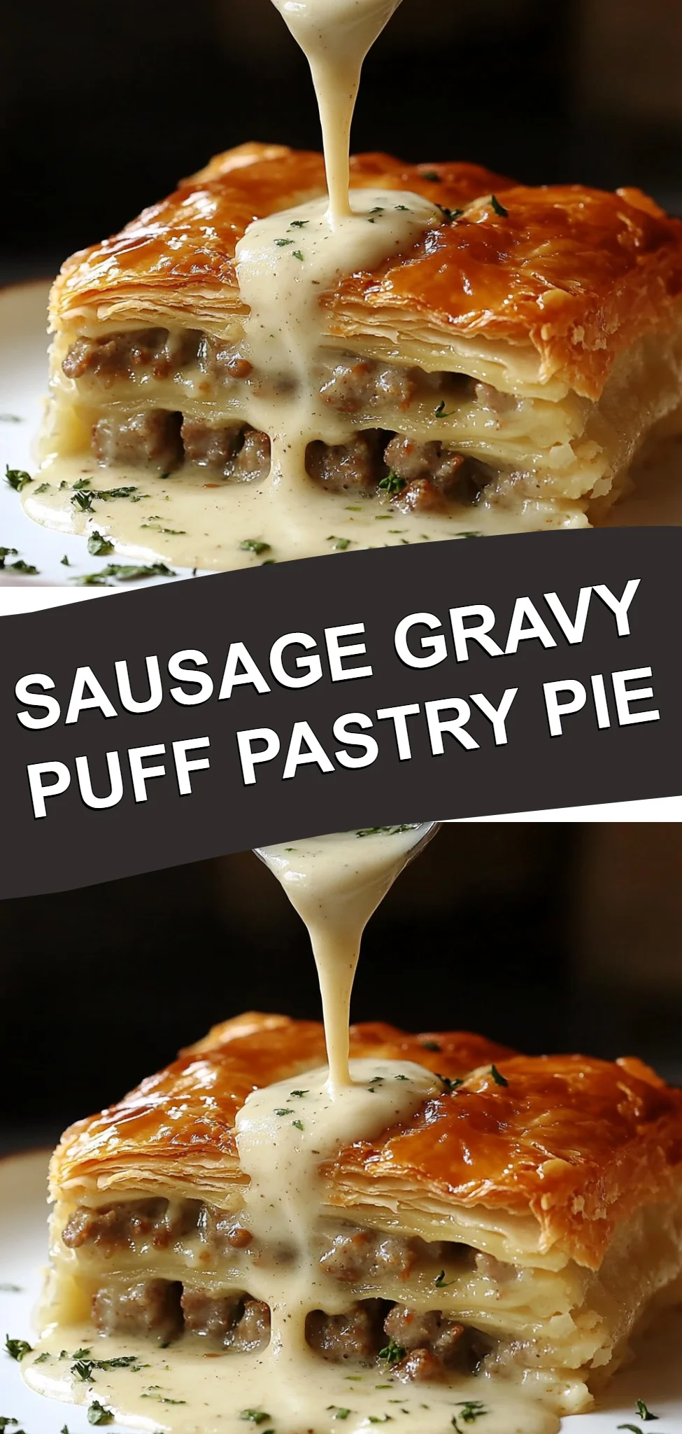 Sausage Gravy Puff Pastry Pie