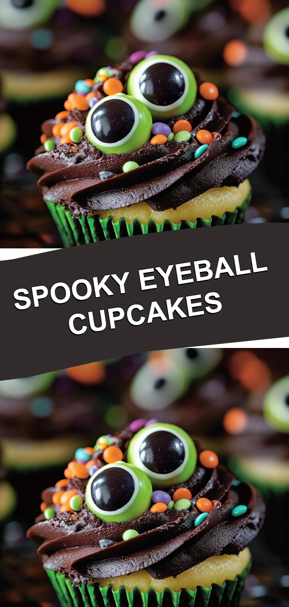 Spooky Eyeball Cupcakes