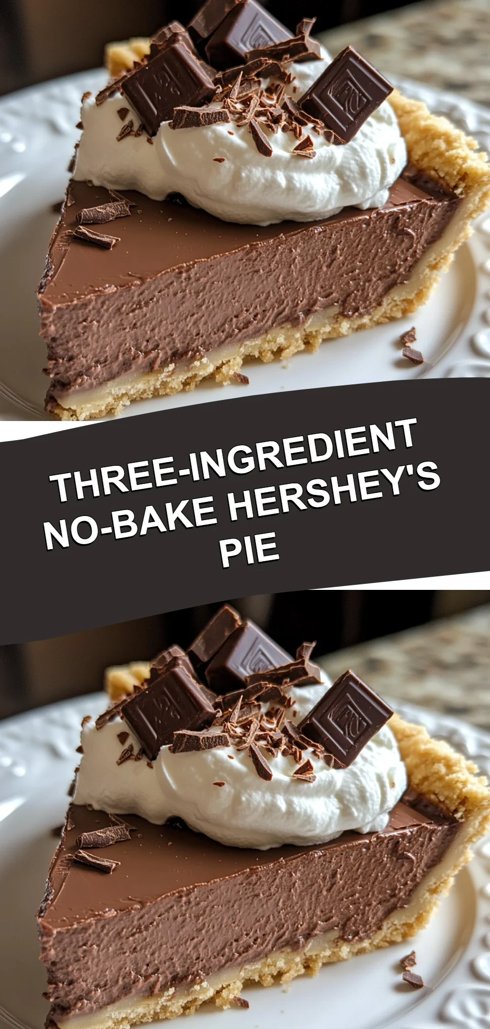 Three-Ingredient No-Bake Hershey's Pie