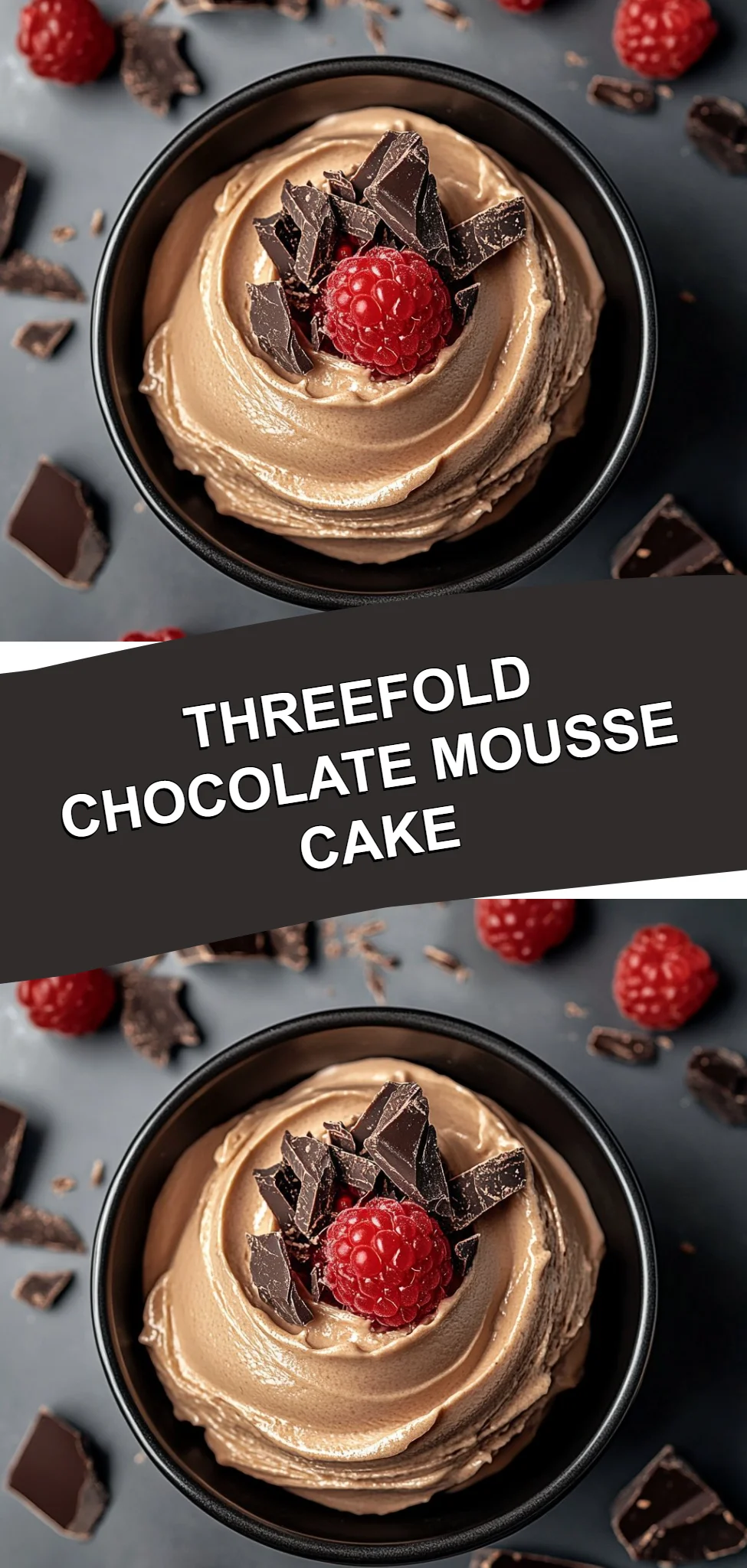 Threefold Chocolate Mousse Cake