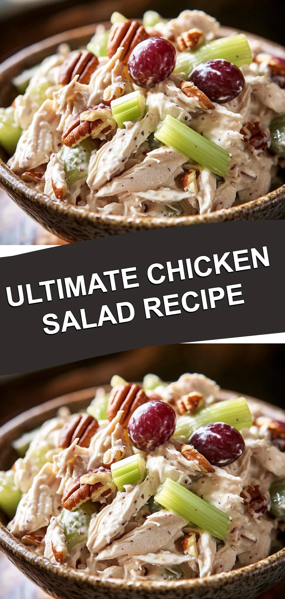 Ultimate Chicken Salad Recipe